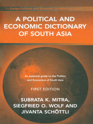 cover image of A Political and Economic Dictionary of South Asia